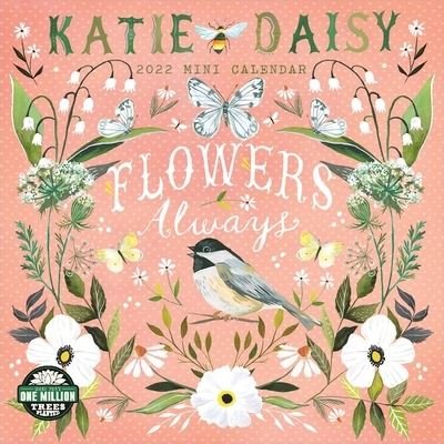 Katie Daisy 2022 Mini Wall Calendar - Katie Daisy - Gadżety - Amber Lotus - 9781631368226 - 16 czerwca 2021