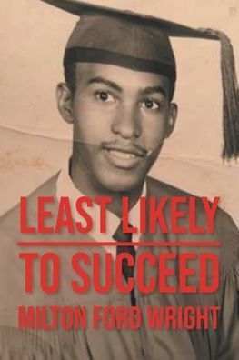 Cover for Milton Ford Wright · Least Likely to Succeed (Paperback Book) (2022)