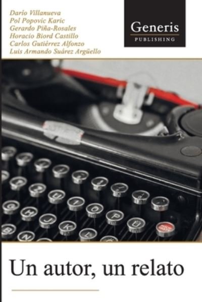 Cover for Pol Popovic Karic · Un autor, un relato (Pocketbok) (2021)