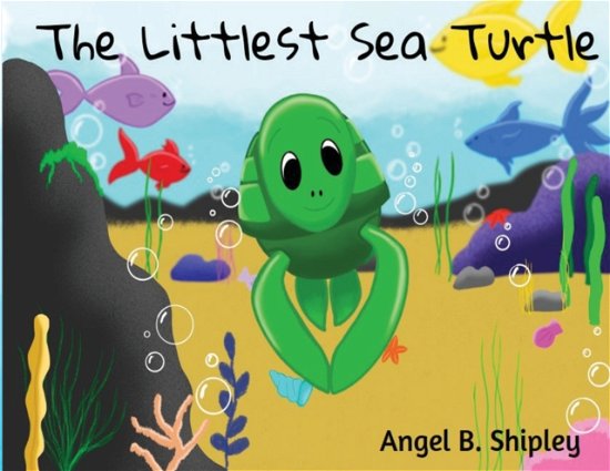 Cover for LLC Pen It! Publications · The Littlest Sea Turtle (Paperback Book) (2022)