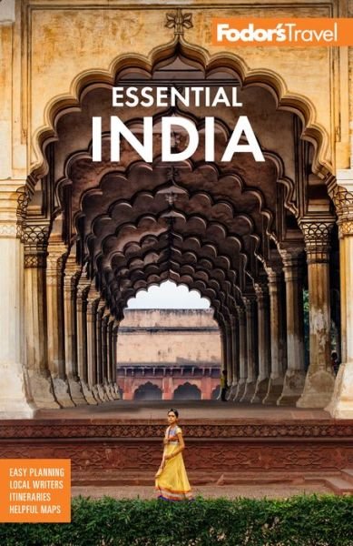 Cover for Fodor's Travel Guides · Fodor's Essential India: with Delhi, Rajasthan, Mumbai &amp; Kerala - Full-color Travel Guide (Pocketbok) (2019)