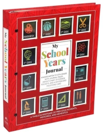 My School Years Journal - Keepsake Binder - Editors of Thunder Bay Press - Książki - Thunder Bay Press - 9781645174226 - 22 czerwca 2021