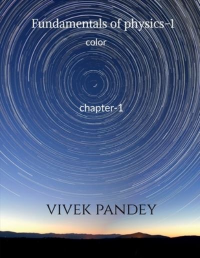 Cover for Vivek Pandey · Fundamentals of Physics-1 (color) (Book) (2020)