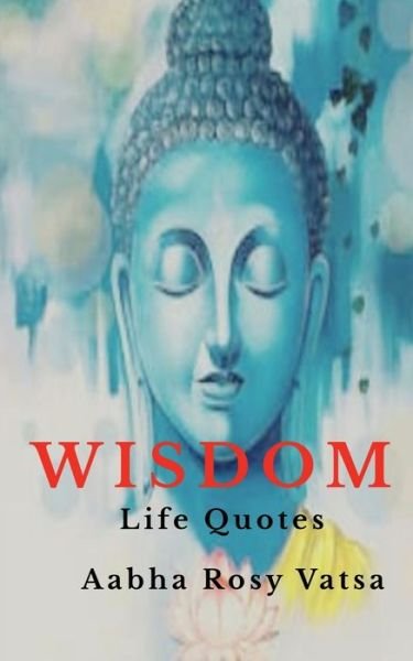 Cover for Aabha Rosy · Wisdom (Paperback Book) (2020)