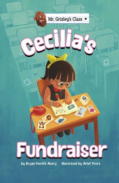 Cover for Bryan Patrick Avery · Cecilia's Fundraiser (Hardcover Book) (2021)