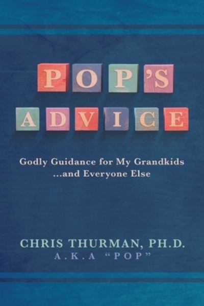 Cover for Chris Thurman · Pop's Advice (Book) (2022)