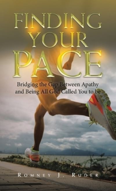 Cover for Romney J. Ruder · Finding Your Pace (Book) (2022)