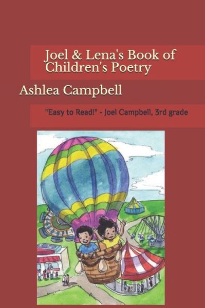 Cover for Ashlea Campbell · Joel &amp; Lena's Book of Children's Poetry (Book) (2020)