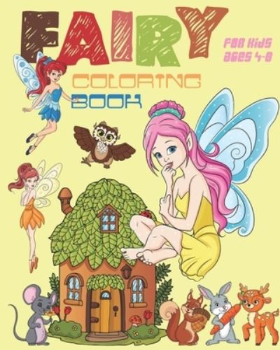 Cover for Nooga Publish · Fairy Coloring Book For Kids Ages 4-8 (Paperback Book) (2019)