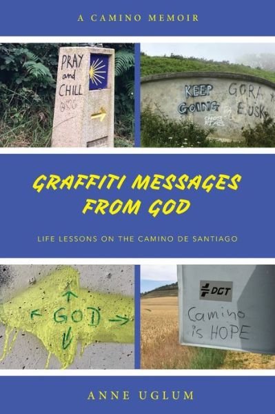Anne Uglum · Graffiti Messages from God (Pocketbok) (2019)
