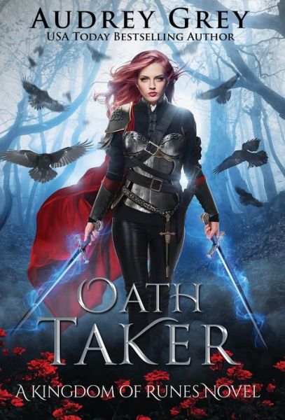 Cover for Audrey Grey · Oath Taker (Hardcover Book) (2019)