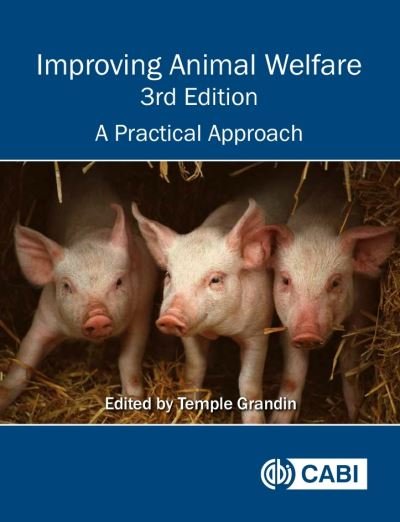 Cover for Temple Grandin · Improving Animal Welfare: A Practical Approach (Paperback Book) (2020)