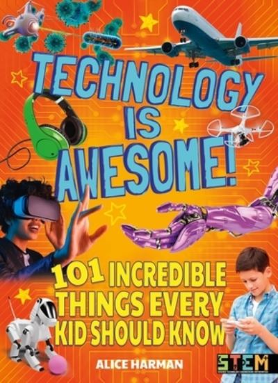 Cover for Lisa Regan · Technology Is Awesome! (Book) (2019)