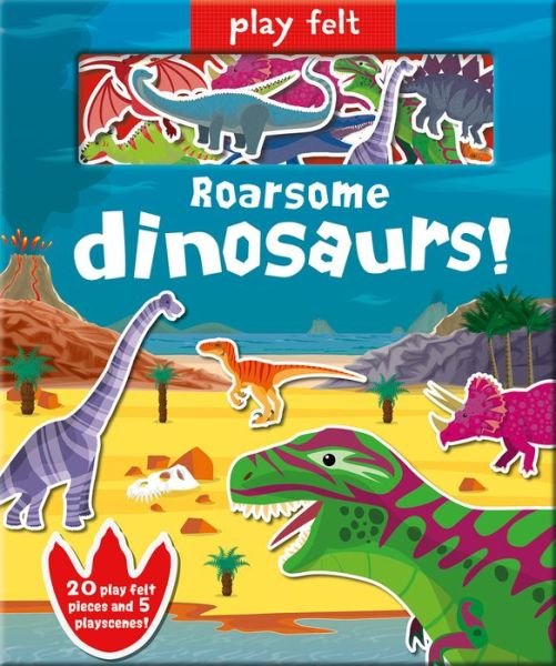 Cover for Amber Lily · Play Felt Roarsome Dinosaurs! (Board book) (2020)