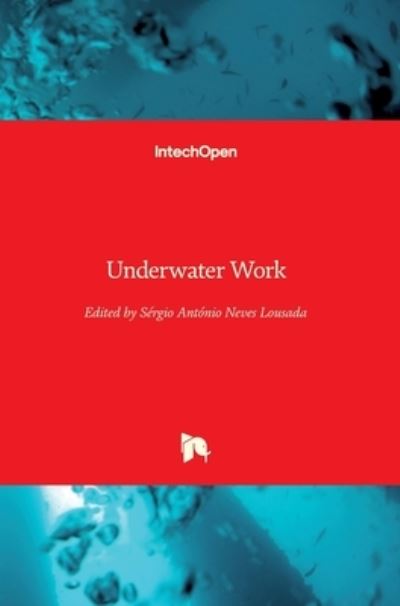 Cover for Sergio Antonio Neves Lousada · Underwater Work (Hardcover Book) (2021)
