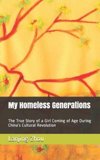 Cover for Lanjing Zhou · My Homeless Generations (Paperback Book) (2018)