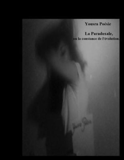 Cover for Yousra Poesie · La Paradoxale (Paperback Book) (2012)