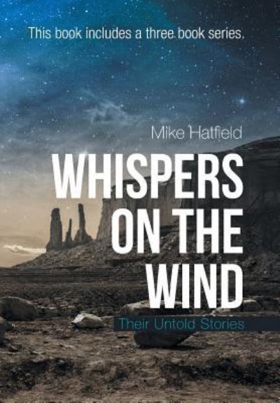 Cover for Mike Hatfield · Whispers on the Wind (Hardcover Book) (2019)