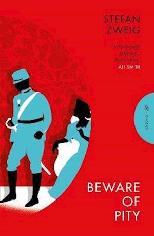 Cover for Zweig, Stefan (Author) · Beware of Pity - Pushkin Press Classics (Pocketbok) (2023)