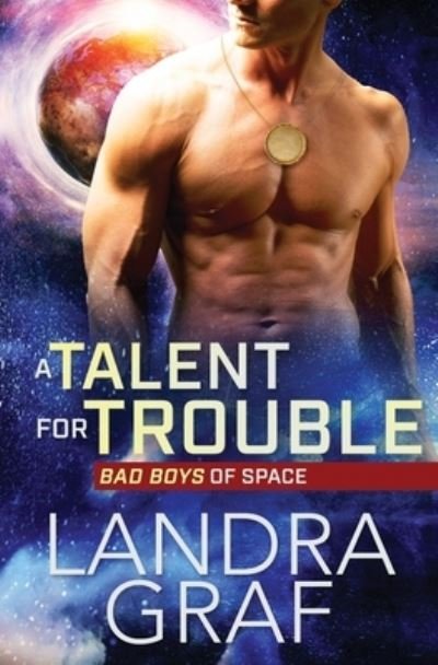 Cover for Landra Graf · A Talent for Trouble (Paperback Book) (2019)