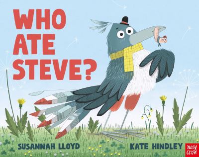 Cover for Susannah Lloyd · Who Ate Steve? (Paperback Book) (2024)