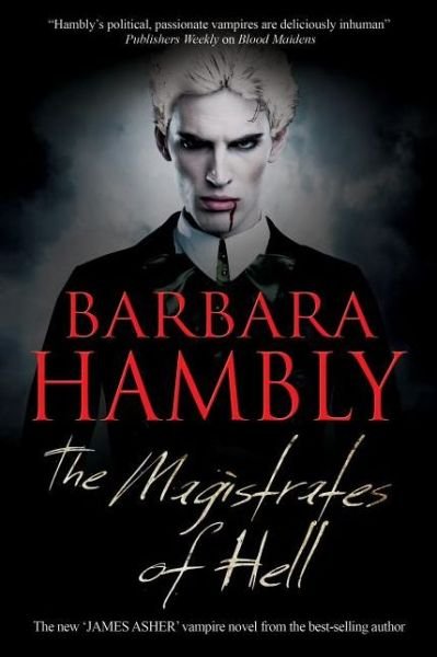 Cover for Barbara Hambly · Magistrates of Hell - a James Asher Vampire Novel (Paperback Book) (2014)