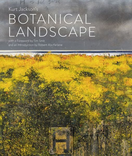 Cover for Kurt Jackson · Kurt Jackson's Botanical Landscape (Hardcover Book) (2019)