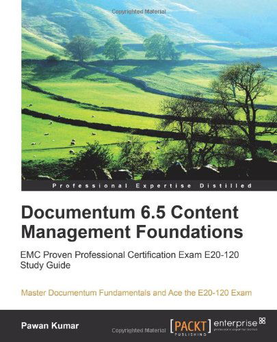 Cover for Pawan Kumar · Documentum 6.5 Content Management Foundations (Paperback Book) (2010)