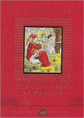 Cover for Robert Browning · The Pied Piper Of Hamelin - Everyman's Library CHILDREN'S CLASSICS (Hardcover bog) (1993)