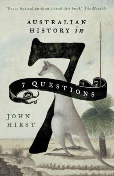 Cover for John Hirst · Australian History in 7 Questions (Paperback Book) (2016)