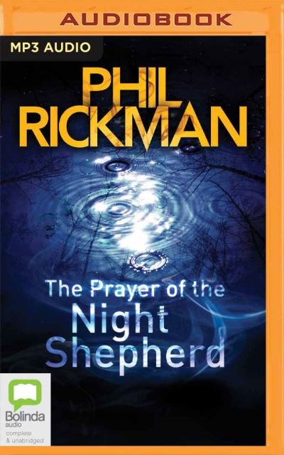 The Prayer of the Night Shepherd - Phil Rickman - Musiikki - Bolinda Audio - 9781867583226 - tiistai 28. joulukuuta 2021