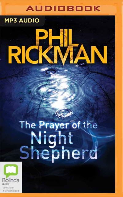 The Prayer of the Night Shepherd - Phil Rickman - Música - Bolinda Audio - 9781867583226 - 28 de diciembre de 2021