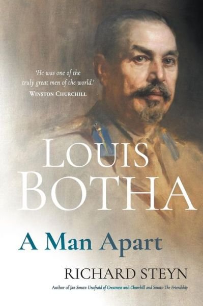 Cover for Richard Steyn · Louis Botha: A man apart (Paperback Book) (2018)