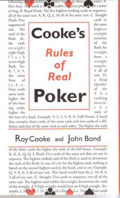 Cooke's Rules Of Real Poker - Roy Cooke - Kirjat - ConJelCo LLC - 9781886070226 - lauantai 30. heinäkuuta 2005