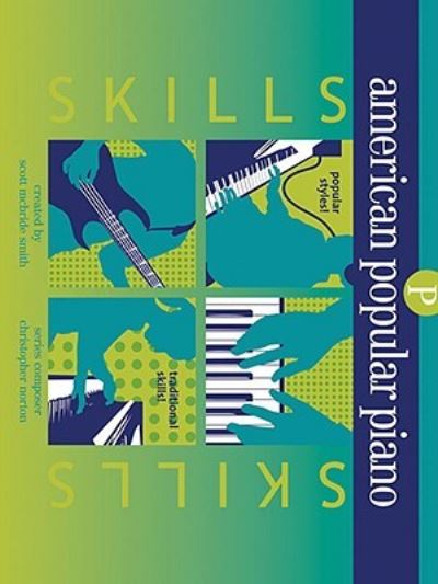 American Popular Piano Skills Preparatory - Christopher Norton - Books - Novus Via Music Group Inc. - 9781897379226 - June 1, 2008