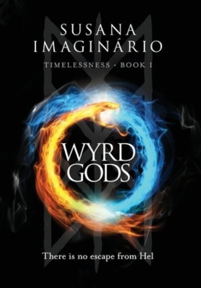 Cover for Susana Imaginário · Wyrd Gods (Hardcover Book) (2019)