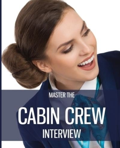 Cover for Diana Jackson · Master the Cabin Crew Interview (Paperback Bog) (2020)