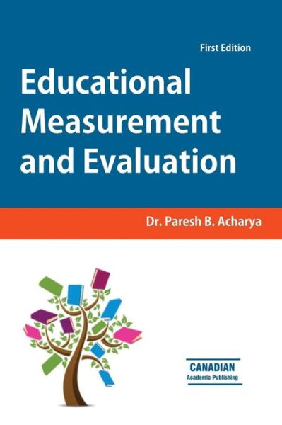 Cover for Dr Paresh B Acharya · Educational Measurement and Evaluation (Paperback Book) (2015)