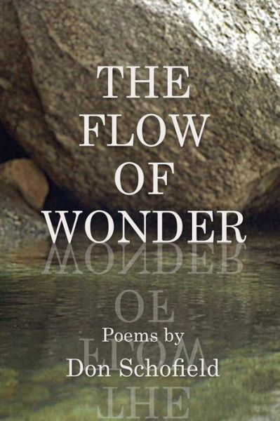 Cover for Don Schofield · The Flow of Wonder (Paperback Book) (2018)