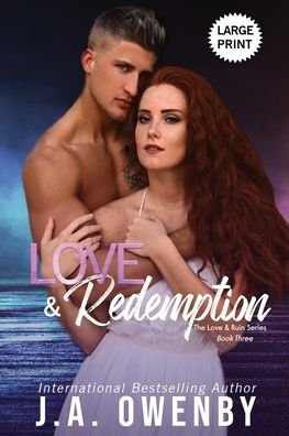 Love & Redemption - J a Owenby - Książki - Jennifer Owenby - 9781949414226 - 30 lipca 2021