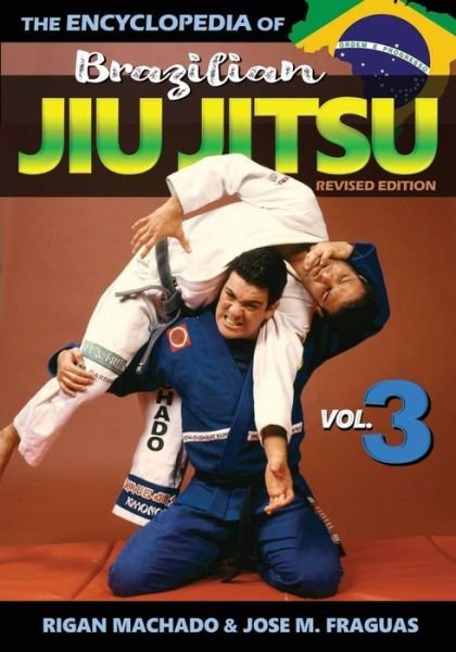 Cover for Rigan Machado · Encyclopedia of Brazilian Jiu Jitsu (Paperback Book) (2020)