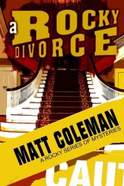 Cover for Matt Coleman · A Rocky Divorce (Paperback Book) (2019)