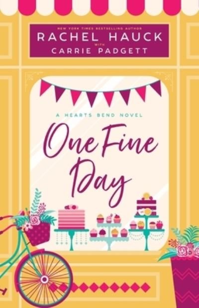 Cover for Hauck, Rachel, Padgett, Carrie · One Fine Day (Bok) (2022)