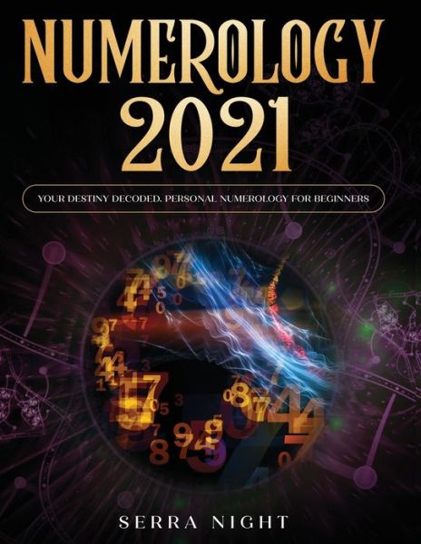 Cover for Serra Night · Numerology 2021 (Taschenbuch) (2020)