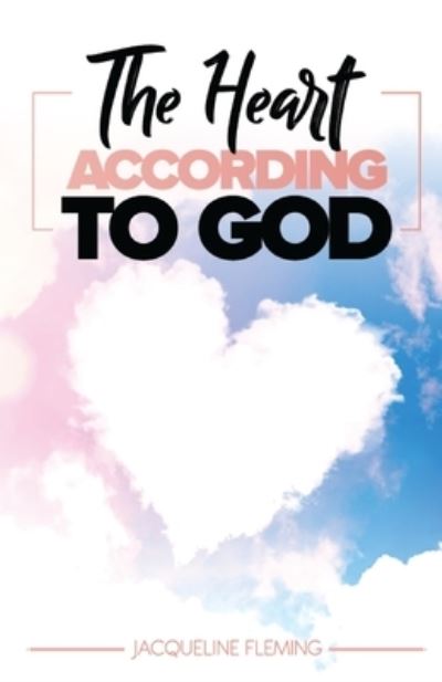 Cover for Jacqueline Fleming · Heart According to God (Book) (2022)