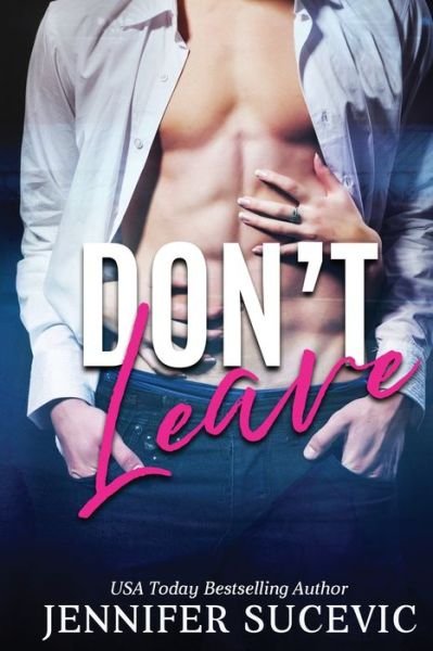 Cover for Jennifer Sucevic · Don't Leave (Buch) (2015)