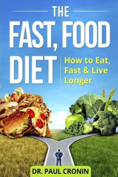 Cover for Paul Cronin · The Fast, Food Diet (Paperback Bog) (2017)
