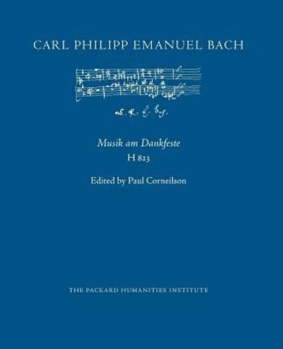 Cover for Carl Philipp Emanuel Bach · Musik am Dankfeste, H 823 (Paperback Bog) (2017)