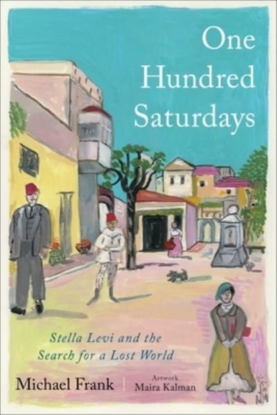 One Hundred Saturdays - Michael Frank - Bücher - Avid Reader Press / Simon & Schuster - 9781982167226 - 6. September 2022