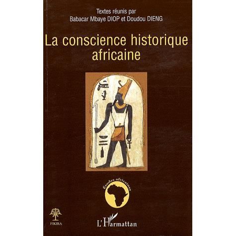 Cover for Cheikh Moctar Ba · La conscience historique africaine (Paperback Book) (2021)